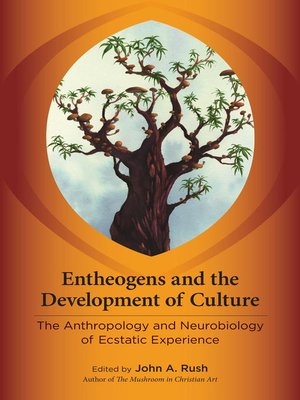 cover image of Entheogens and the Development of Culture